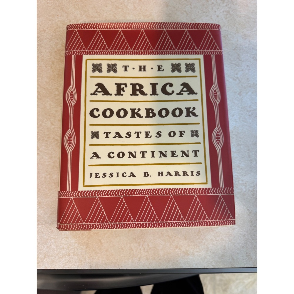 The Africa Cookbook Tastes of a Continent Jessica B. Harris Hardcover